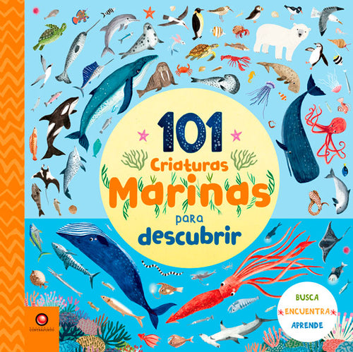 101 Criaturas Marinas para descubrir - portada