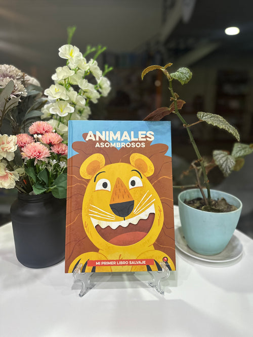 Animales asombrosos - Mi primer libro salvaje